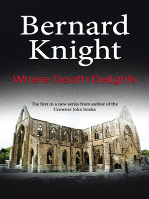 Where Death Delights - ebook